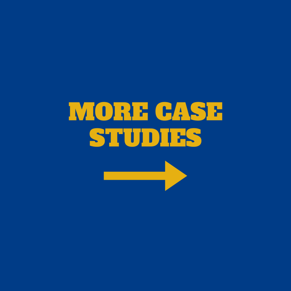 More Case Studies